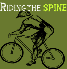 An illustration featuring a cyclist in an unusual position, riding a bicycle with a skeletal spine incorporated into their body. The background is green, and the text "Riding the SPINE" is displayed in a stylized font above the figure.