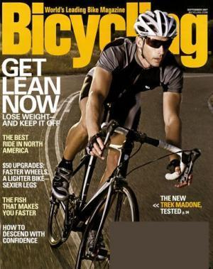 * Bicycling: Cover of "Bicycling" magazine featuring a male cyclist in a racing outfit, riding a road bike on a curving pathway. The headline includes "GET LEAN NOW" and mentions tips for weight loss and cycling upgrades.