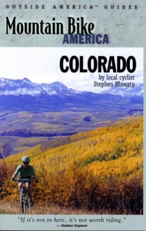 * Mountain Bike America: Colorado: Cover of the book "Mountain Bike America: Colorado" featuring a cyclist riding through a mountainous landscape adorned with autumn foliage. The background showcases majestic mountains under a clear blue sky, while the title and author