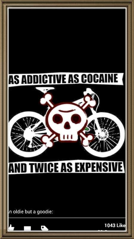 A graphic design featuring a bicycle with a skull and crossbones symbol, accompanied by the text "AS ADDICTIVE AS COCAINE AND TWICE AS EXPENSIVE" in bold lettering. The background is black, enhancing the visual impact of the design, which has a humorous tone. Okeeheelee Park / Pinehurst / Green Acres Freedom Park mountain bike trail.
