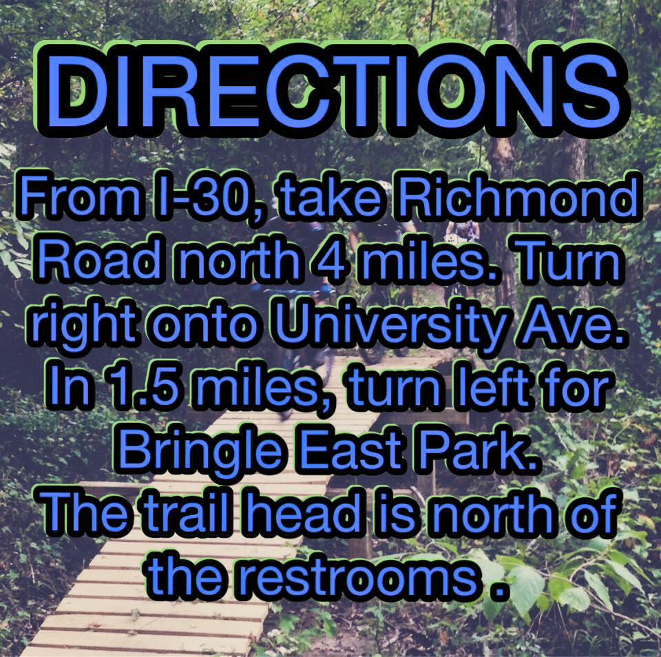 Image alt tag: A set of directions on a nature-themed background indicating how to get to Bringle East Park from I-30, with steps including taking Richmond Road north, turning onto University Ave, and noting that the trail head is north of the restrooms. Bringle Lake Mountain Bike Trail System mountain bike trail.