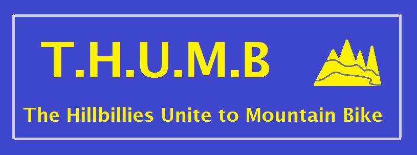 A blue banner featuring the acronym "T.H.U.M.B." in large yellow letters, which stands for "The Hillbillies Unite to Mountain Bike." To the right, there is a stylized graphic of mountains in yellow.