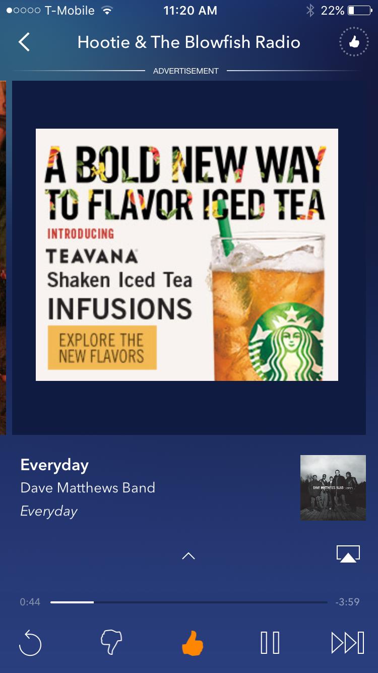Advertisement for Teavana Shaken Iced Tea Infusions featuring a glass of iced tea, with a background of vibrant colors and the Starbucks logo. Below, the music player displays the song "Everyday" by the Dave Matthews Band, including playback controls and album art. Schaeffer Farms mountain bike trail.