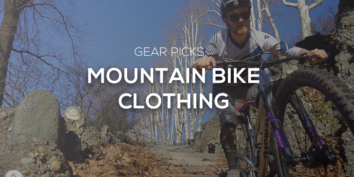 Gear Picks Favorite Spring Mountain Bike Clothing Singletracks