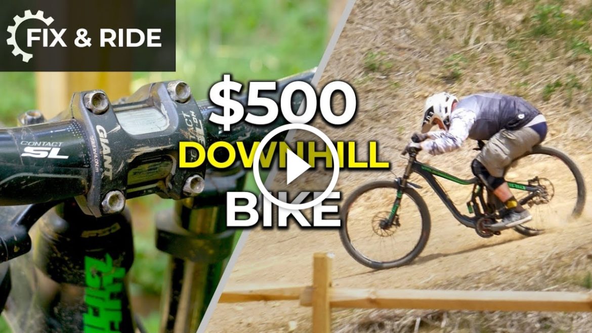 $500 downhill bike