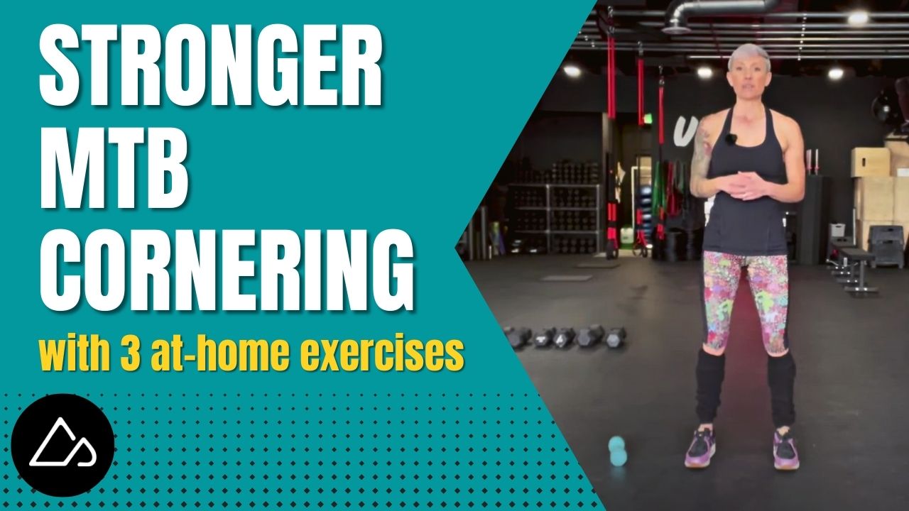 3 Exercises to Improve MTB Cornering Strength and Form Singletracks